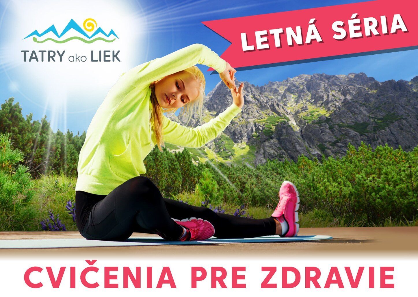 Tatry ako liek - letné cvičenia