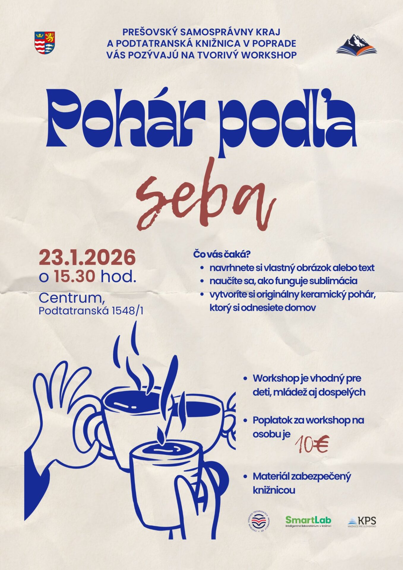 Pohár podľa seba