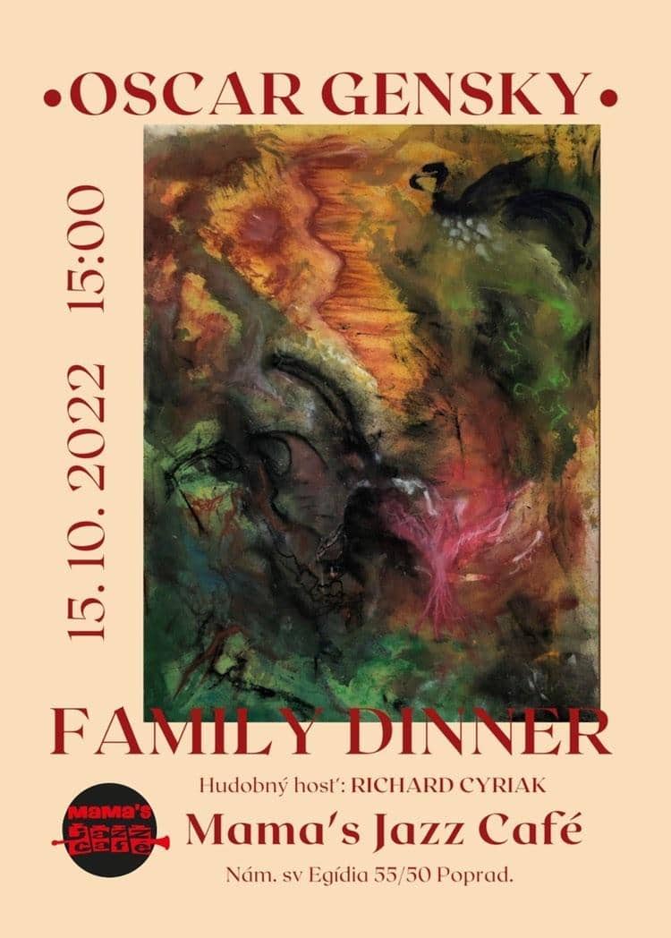 Otvorenie výstavy Oscar Gensky – Family Dinner