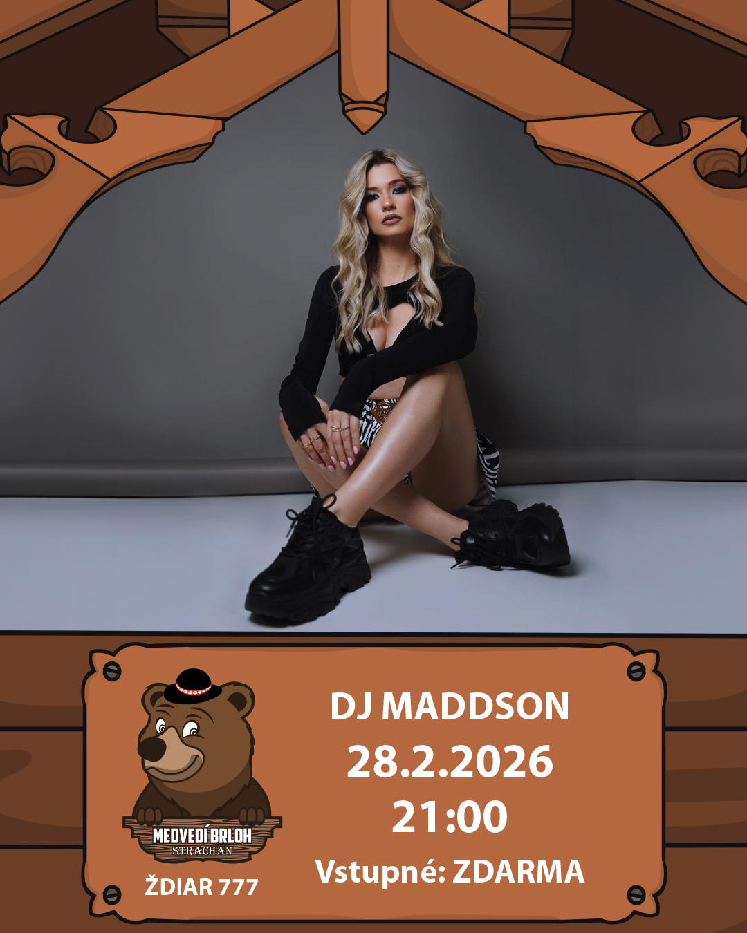 DJ Maddson v Medveďom brlohu