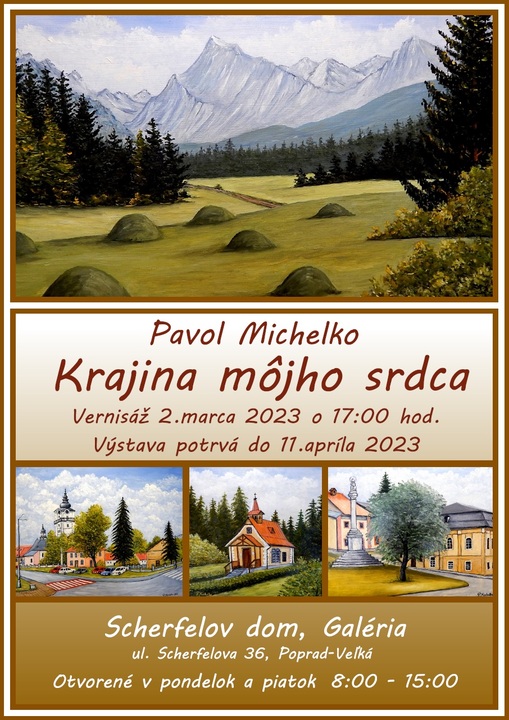 Výstava Pavol Michelko Krajina môjho srdca