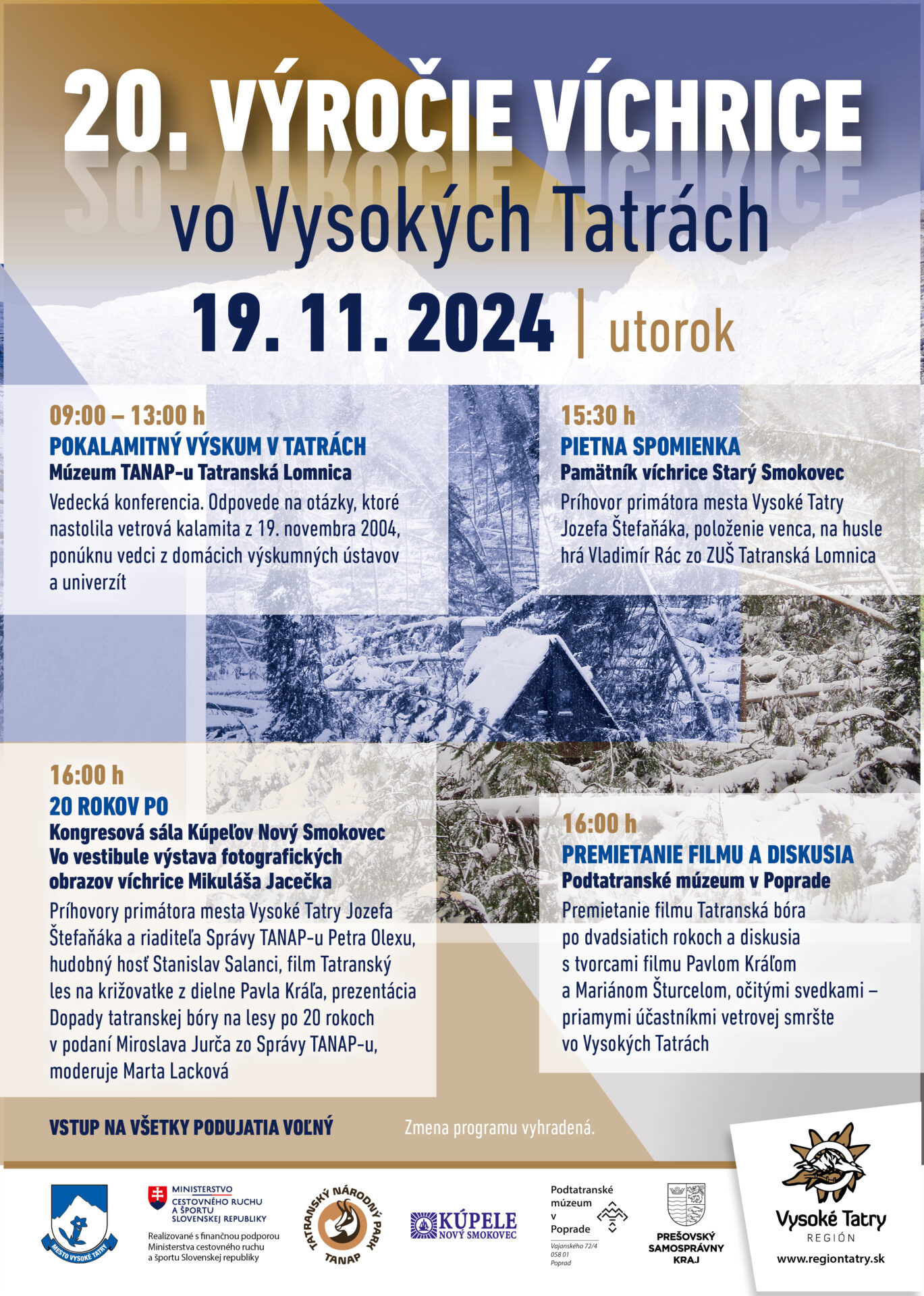Pietna spomienka – 20. výročie víchrice vo Vysokých Tatrách