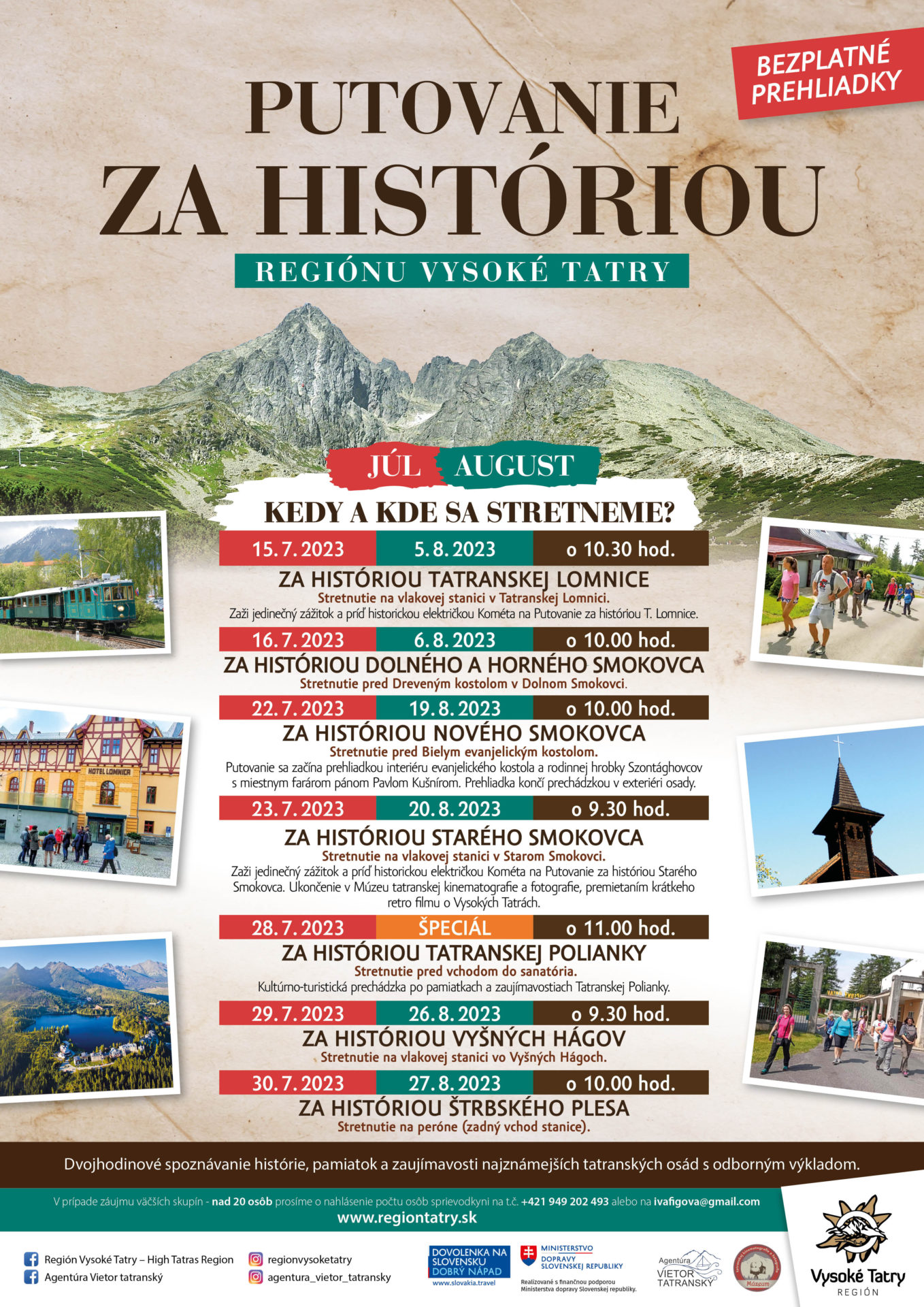 PUTOVANIE ZA HISTÓRIOU REGIÓNU VYSOKÉ TATRY – DOLNÝ A HORNÝ SMOKOVEC