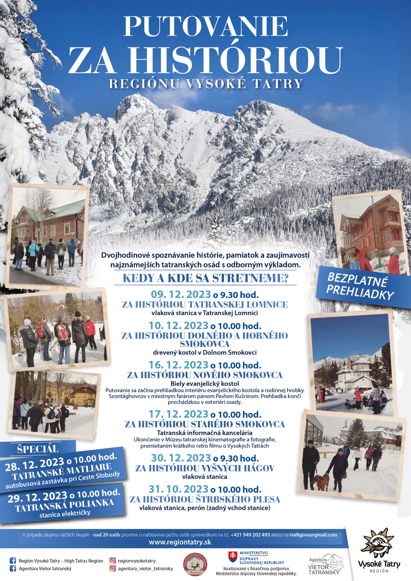 PUTOVANIE ZA HISTÓRIOU REGIÓNU VYSOKÉ TATRY – NOVÝ SMOKOVEC