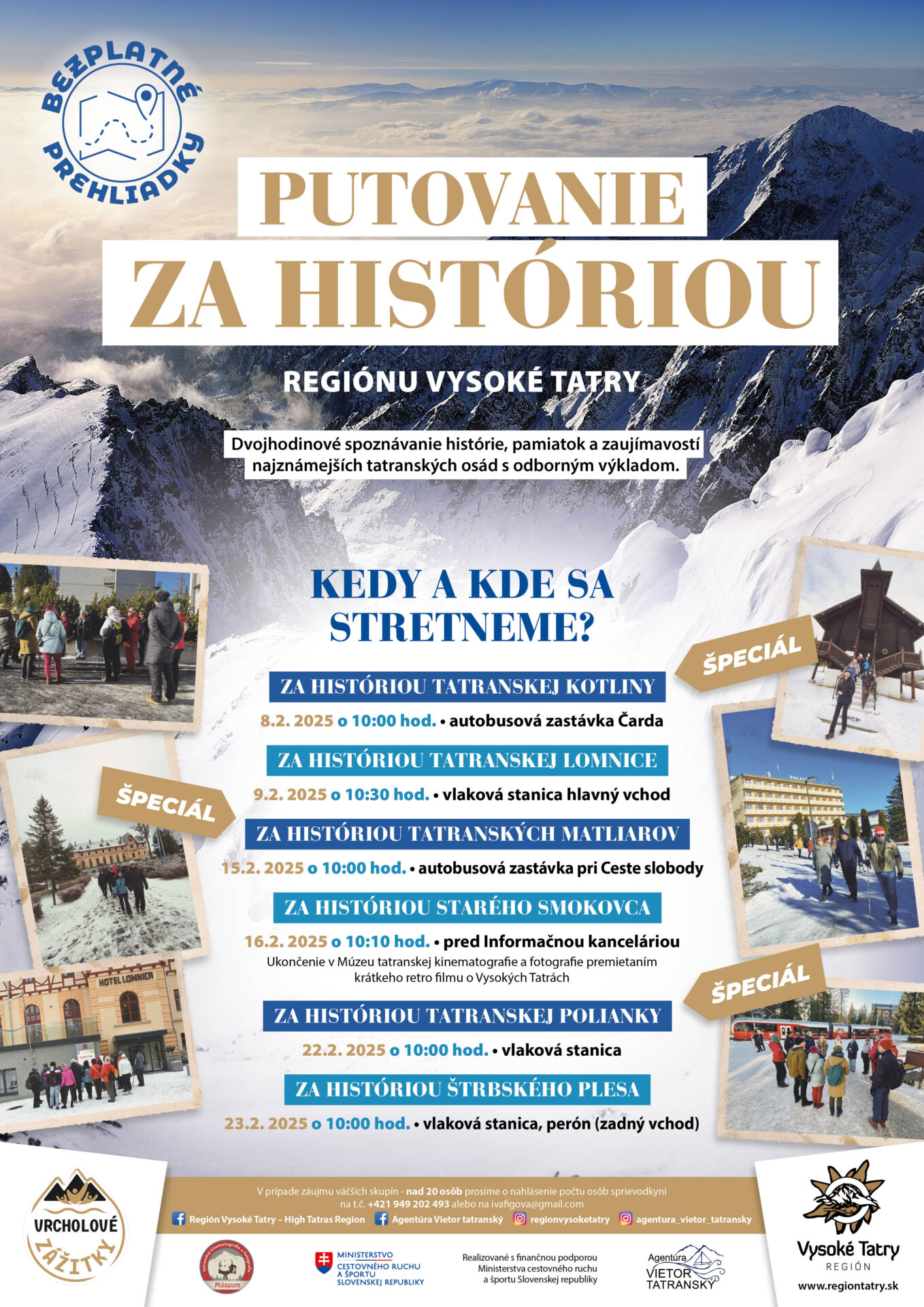 PUTOVANIE ZA HISTÓRIOU REGIÓNU VYSOKÉ TATRY – TATRANSKÁ LOMNICA