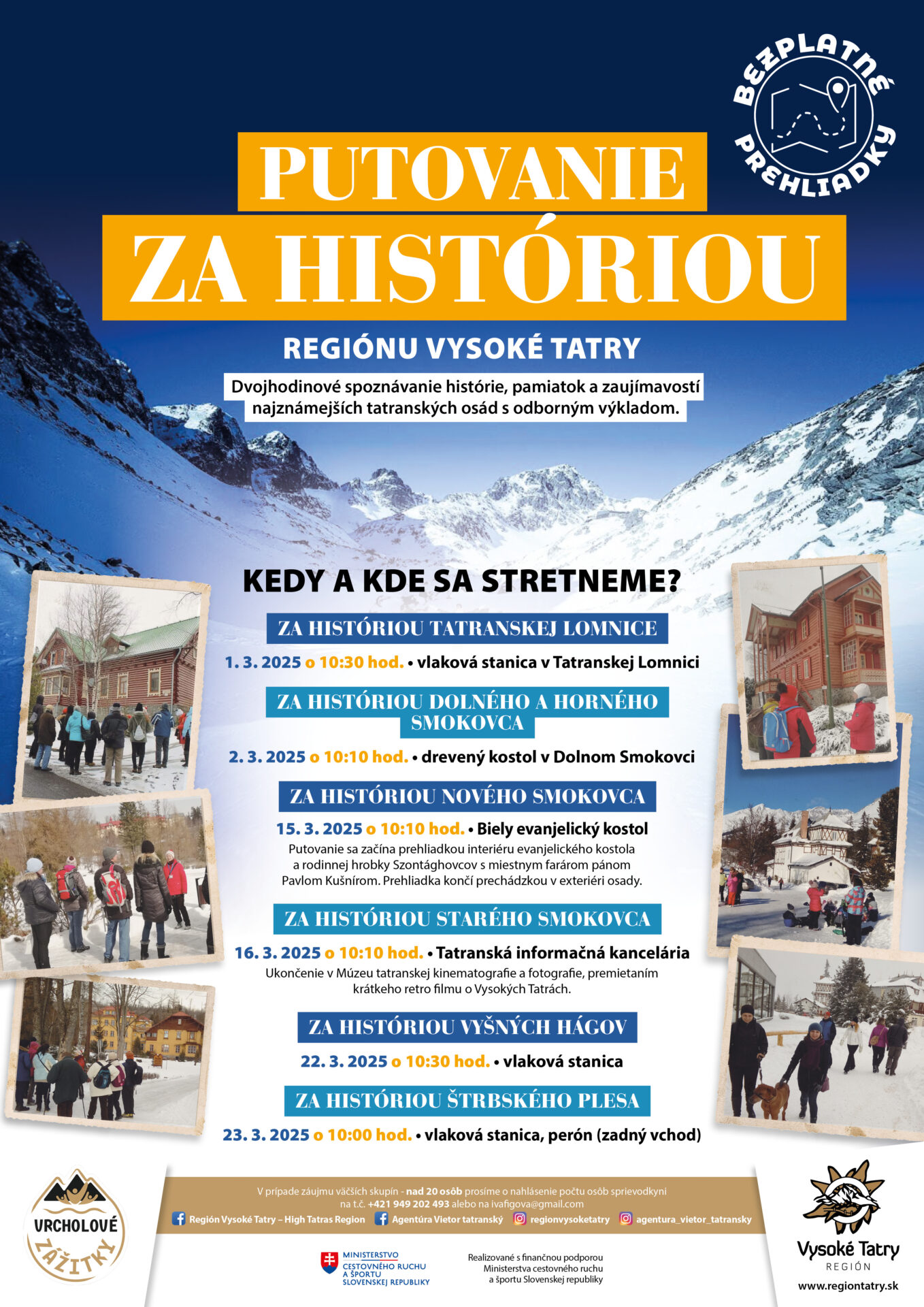 PUTOVANIE ZA HISTÓRIOU REGIÓNU VYSOKÉ TATRY – TATRANSKÁ LOMNICA