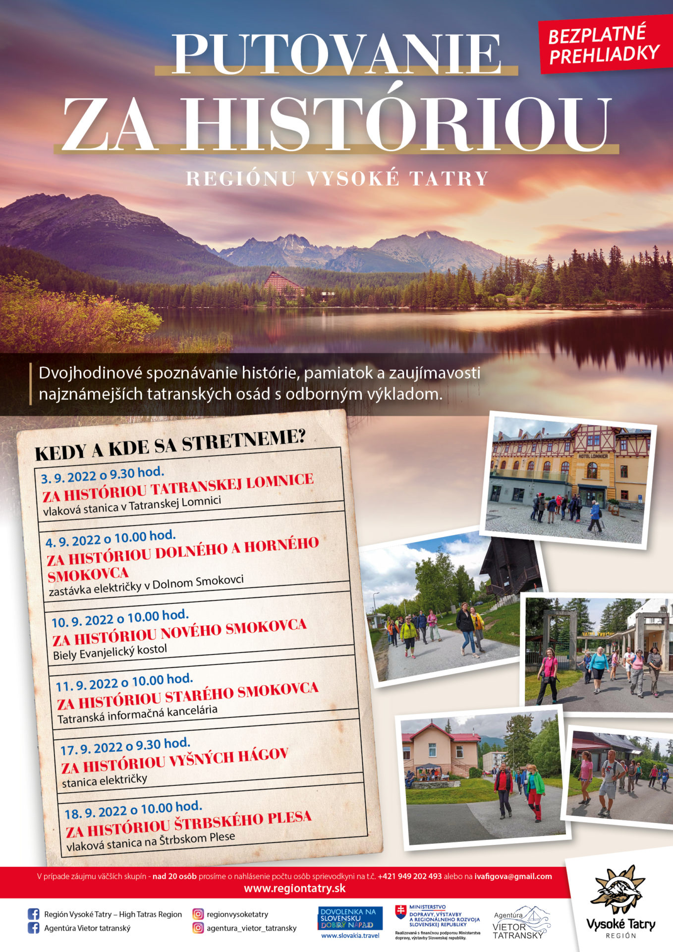 PUTOVANIE ZA HISTÓRIOU REGIÓNU VYSOKÉ TATRY – STARÝ SMOKOVEC