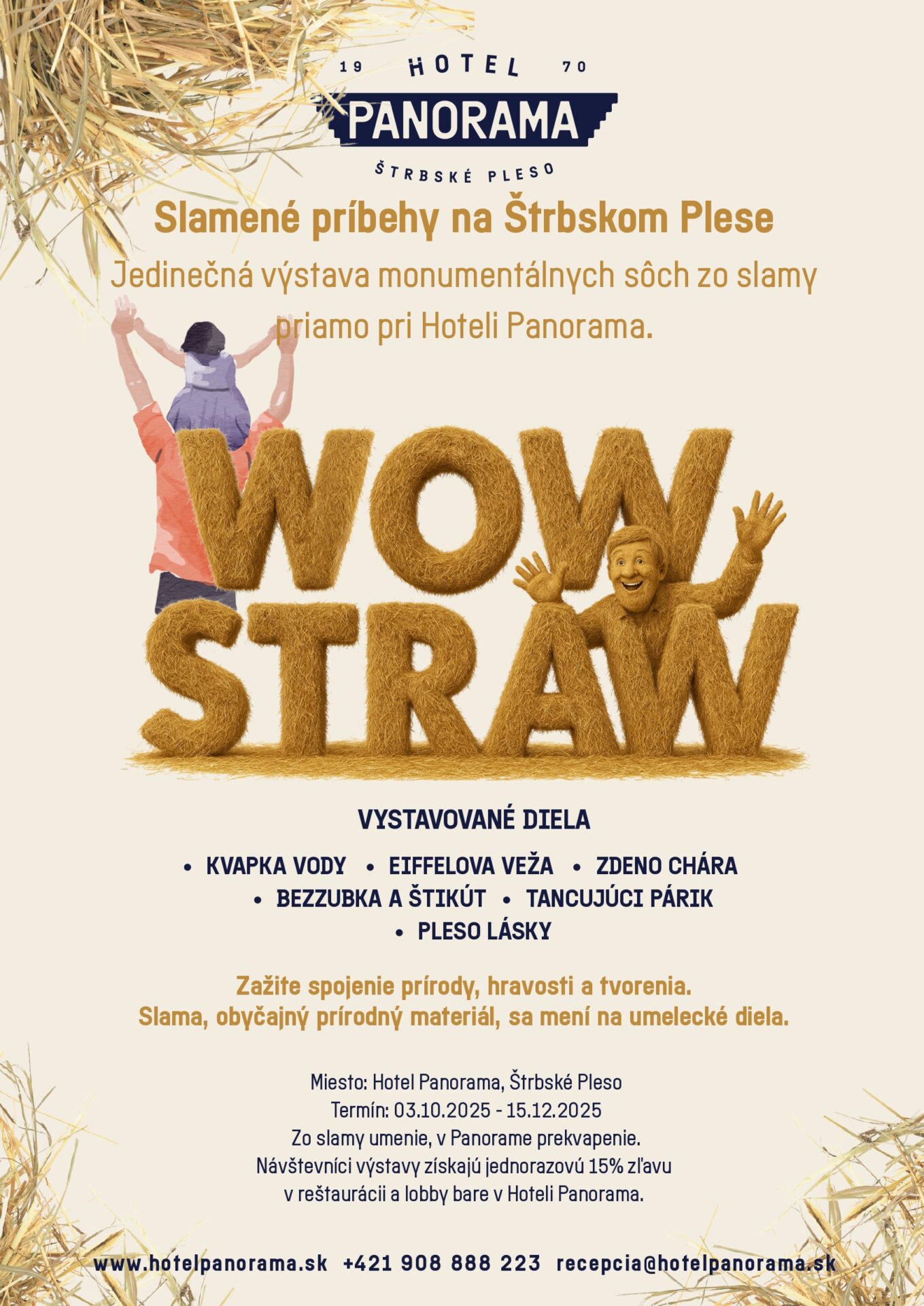 Výstava WOW STRAW