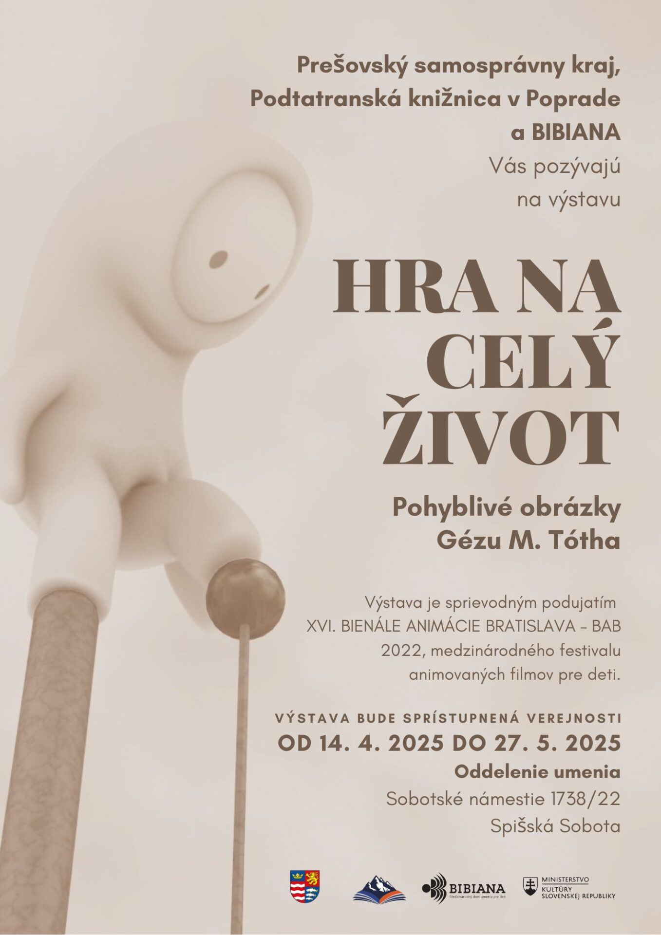 Hra na celý život – Pohyblivé obrázky Gézu M. Tótha.