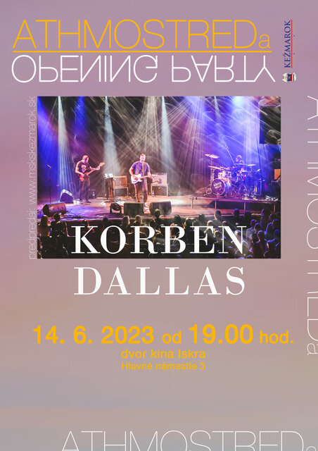Koncert ATHMOSTREDa – KORBEN DALLAS